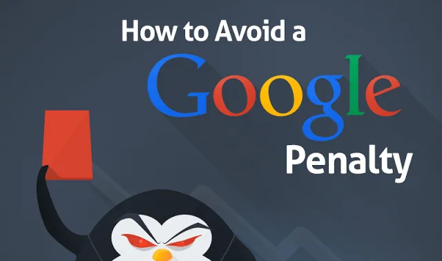 Graphic reading “How to Avoid a Google Penalty”